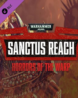 ESD Warhammer 40,000 Sanctus Reach - Horrors of th
